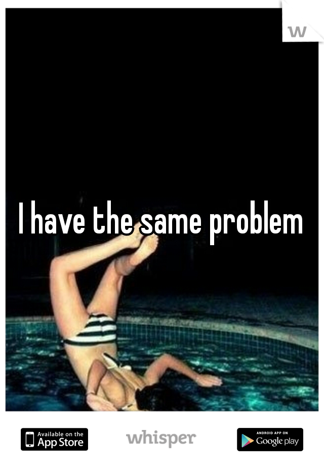 I have the same problem