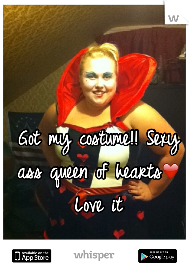 Got my costume!! Sexy ass queen of hearts❤️ Love it 