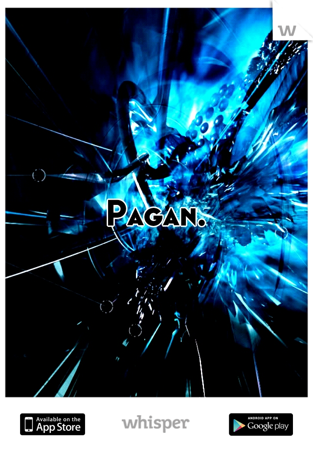 Pagan.