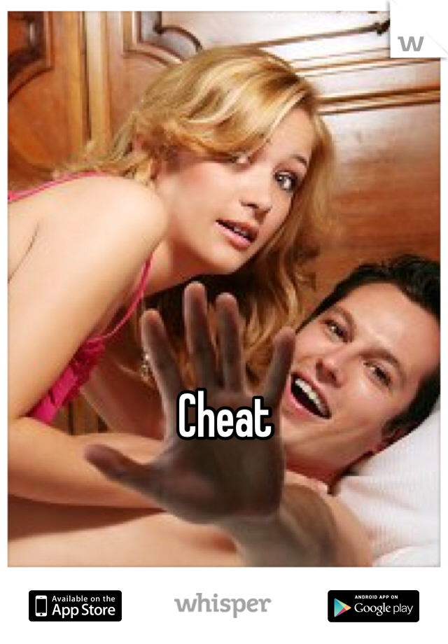 Cheat
