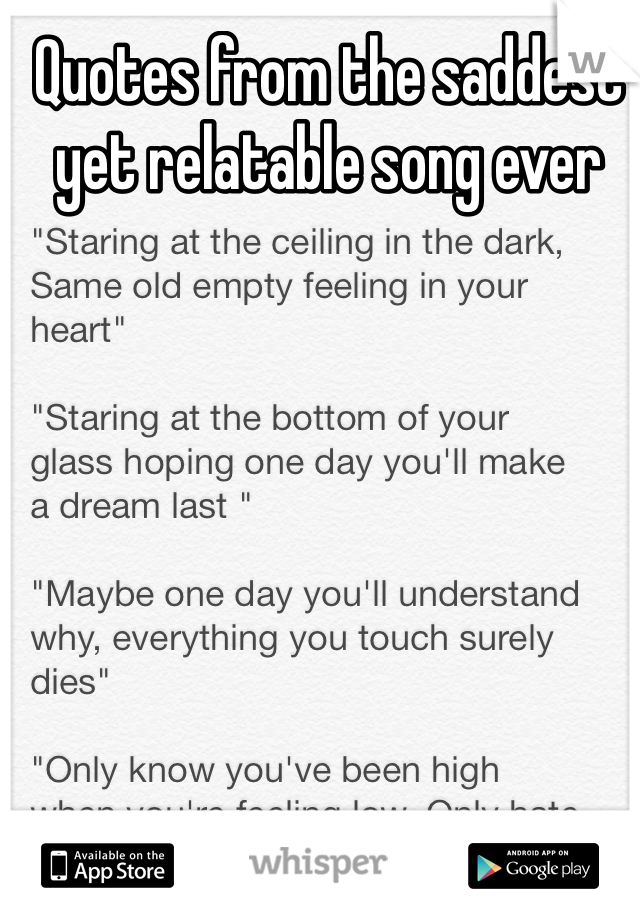 Quotes from the saddest yet relatable song ever