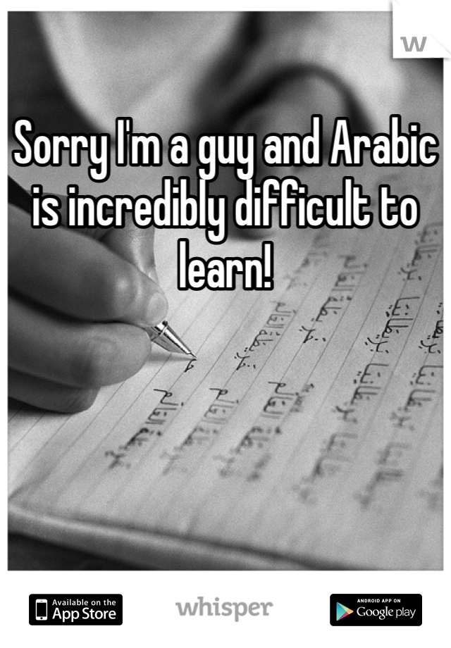 Sorry I'm a guy and Arabic is incredibly difficult to learn!