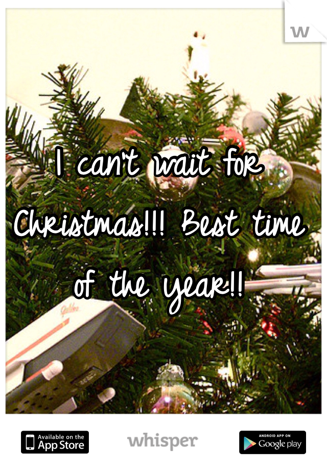 I can't wait for Christmas!!! Best time of the year!!