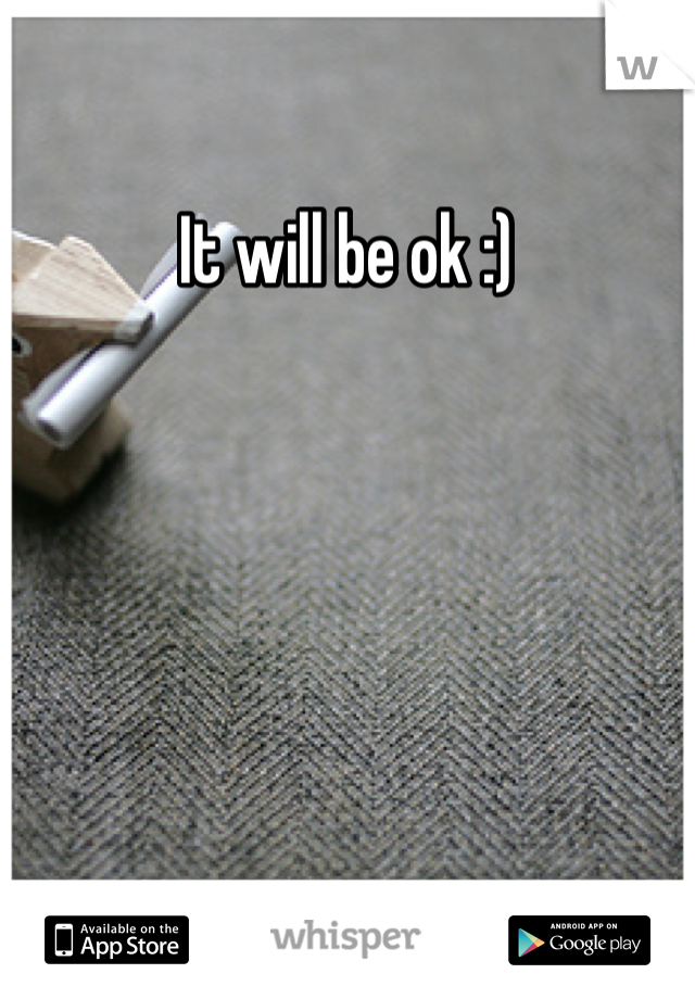 It will be ok :) 