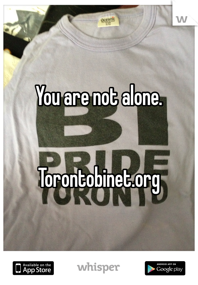 

You are not alone. 


Torontobinet.org
