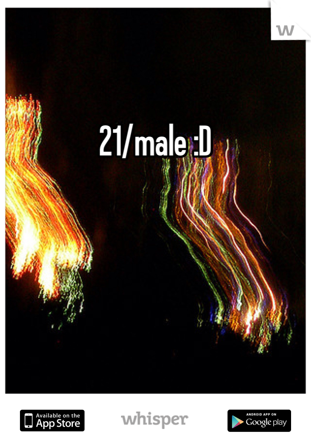21/male :D