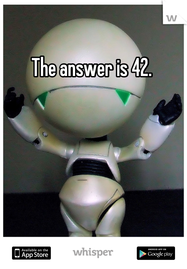The answer is 42. 