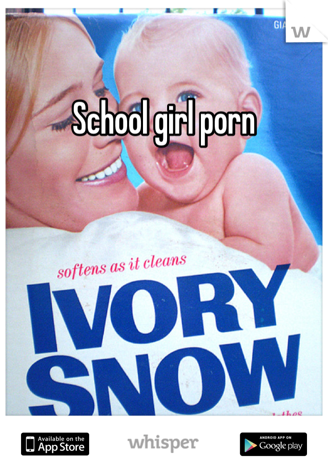 School girl porn