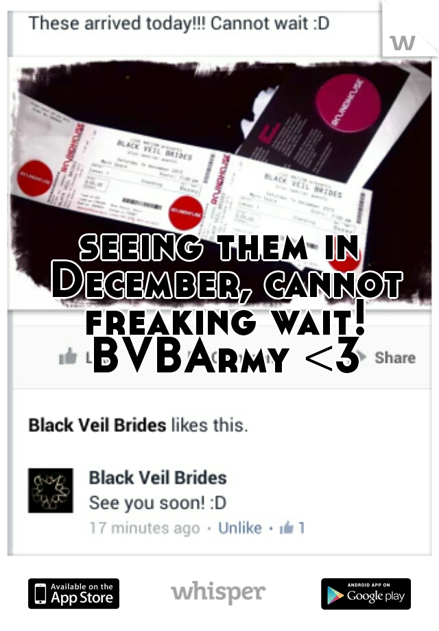seeing them in December, cannot freaking wait! BVBArmy <3