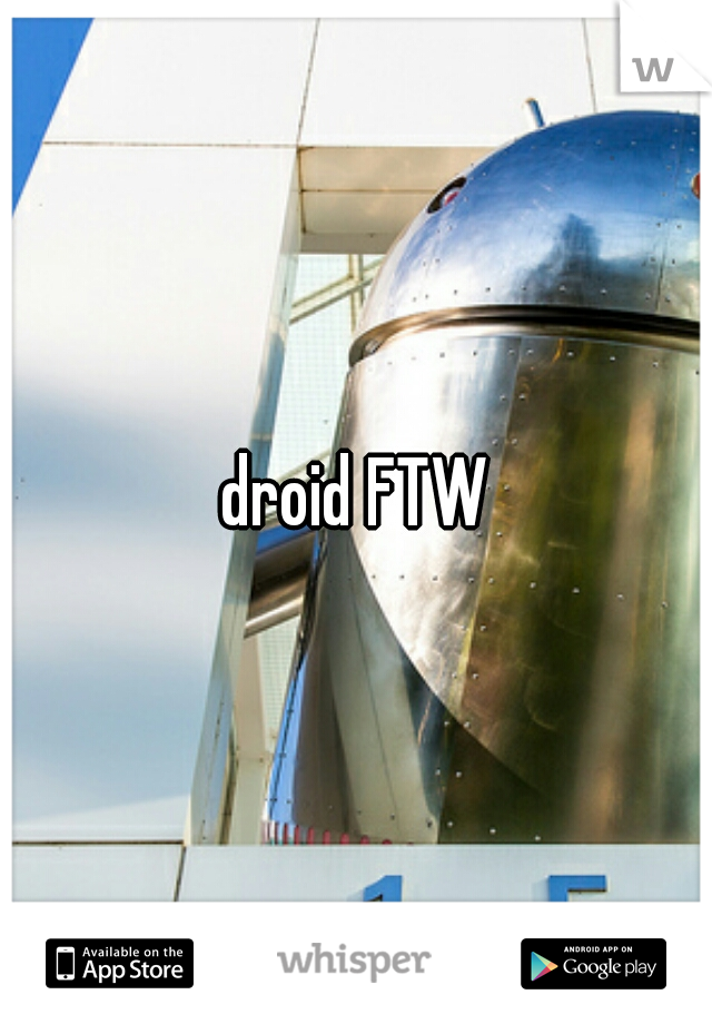 droid FTW