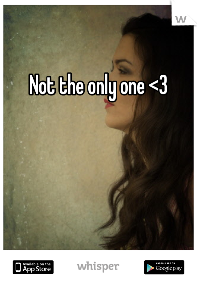 
Not the only one <3