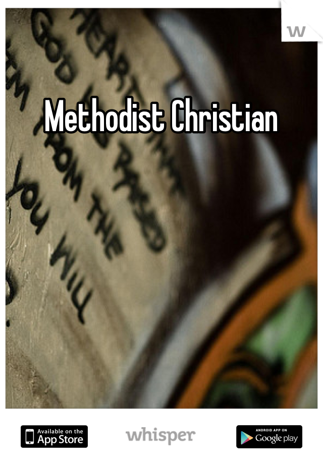 Methodist Christian