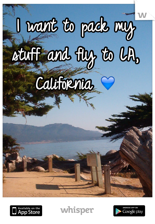 I want to pack my stuff and fly to LA, California 💙
