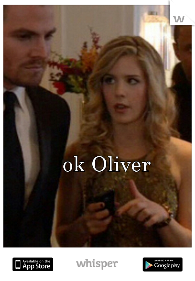 ok Oliver