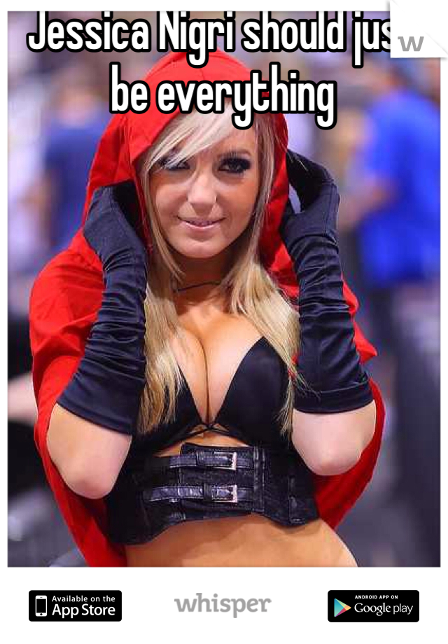 Jessica Nigri should just be everything