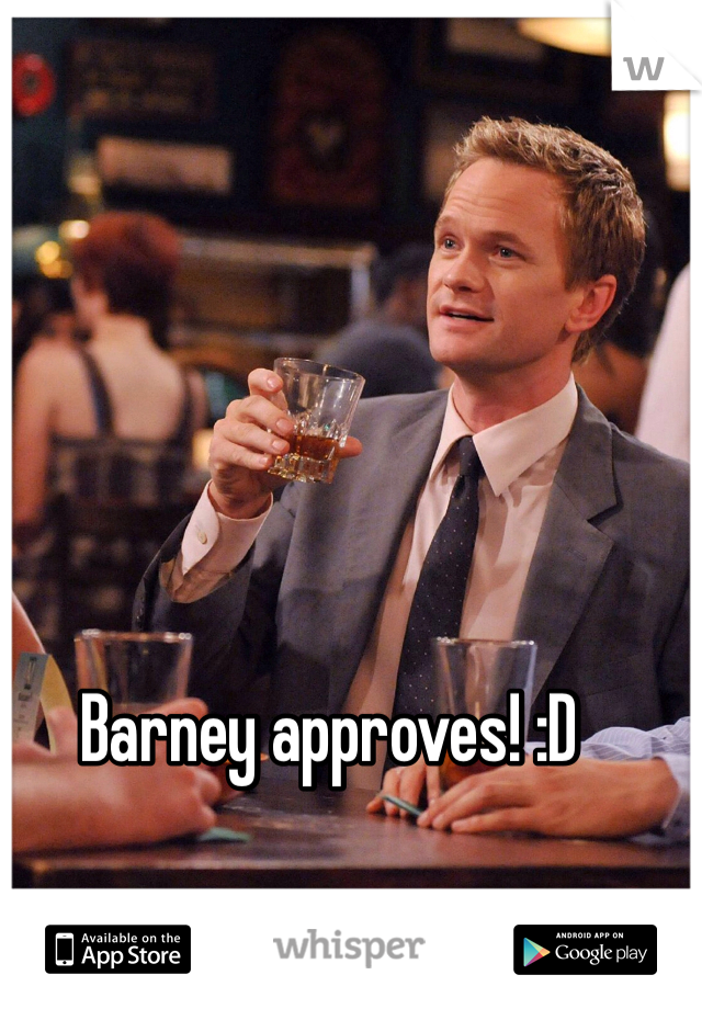 Barney approves! :D