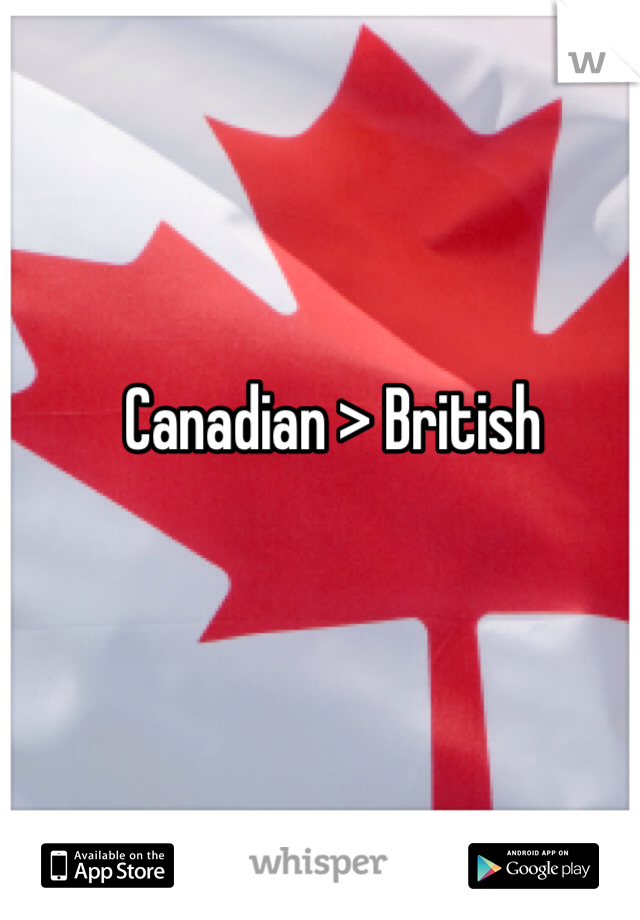 Canadian > British