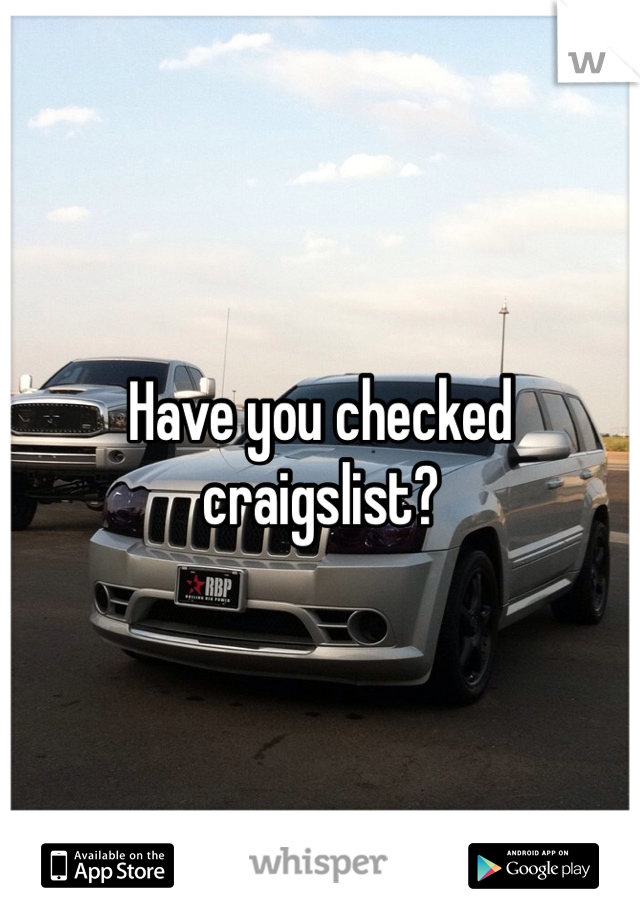 Have you checked craigslist?