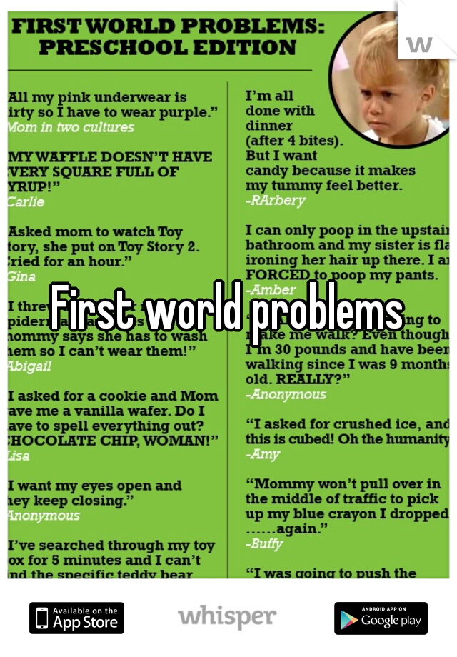 First world problems