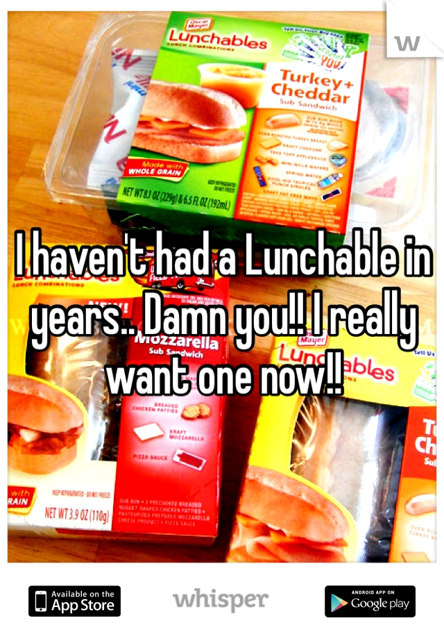 I haven't had a Lunchable in years.. Damn you!! I really want one now!! 