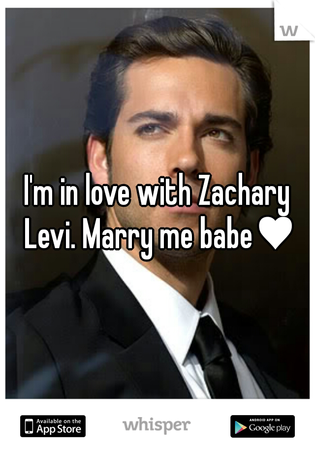 I'm in love with Zachary Levi. Marry me babe♥