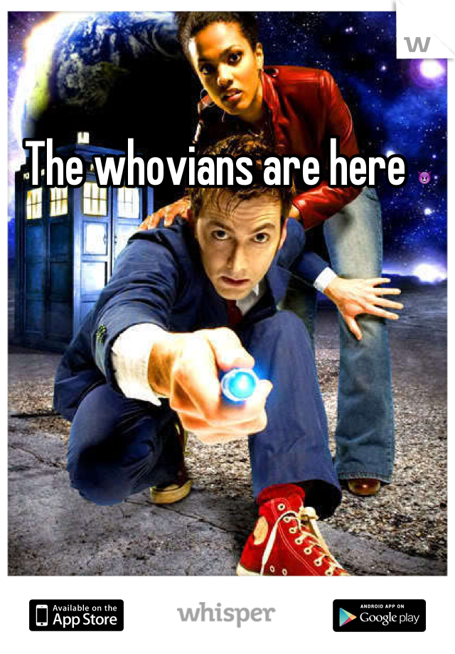 The whovians are here ðŸ˜ˆ