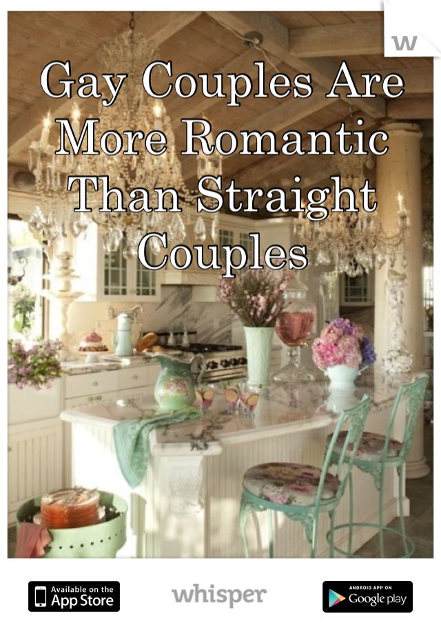Gay Couples Are More Romantic Than Straight Couples
