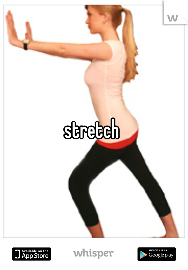 stretch 