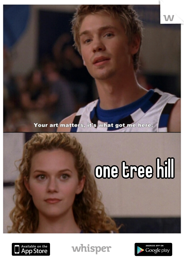 one tree hill

 