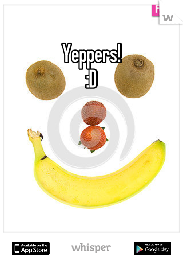 Yeppers! 
:D