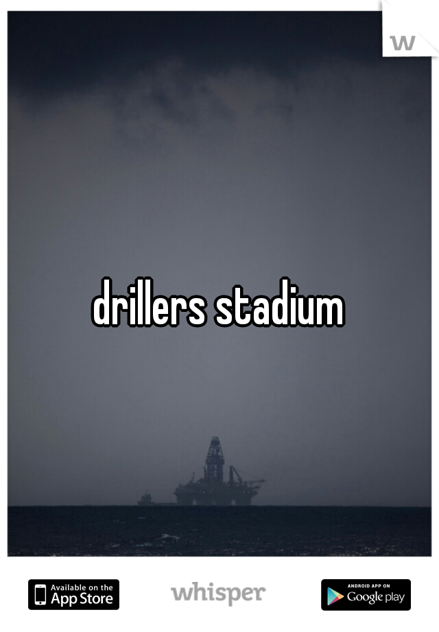 drillers stadium