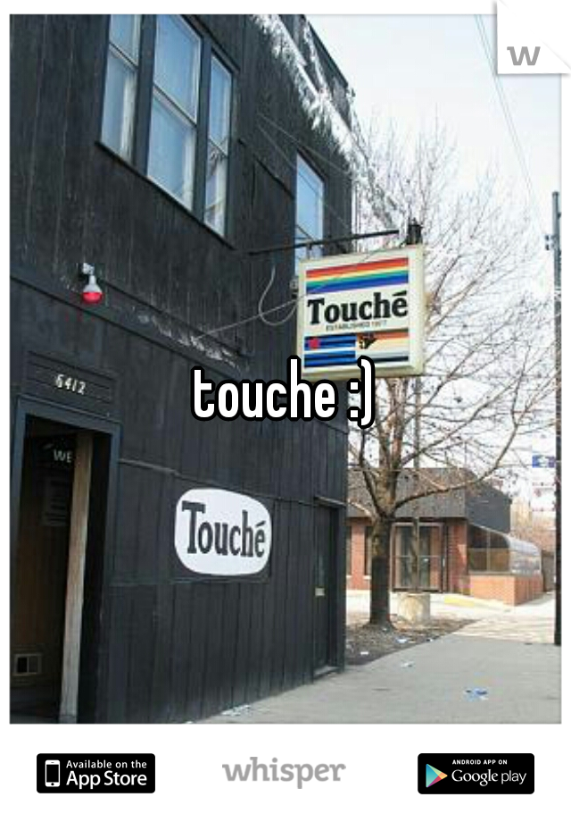 touche :)