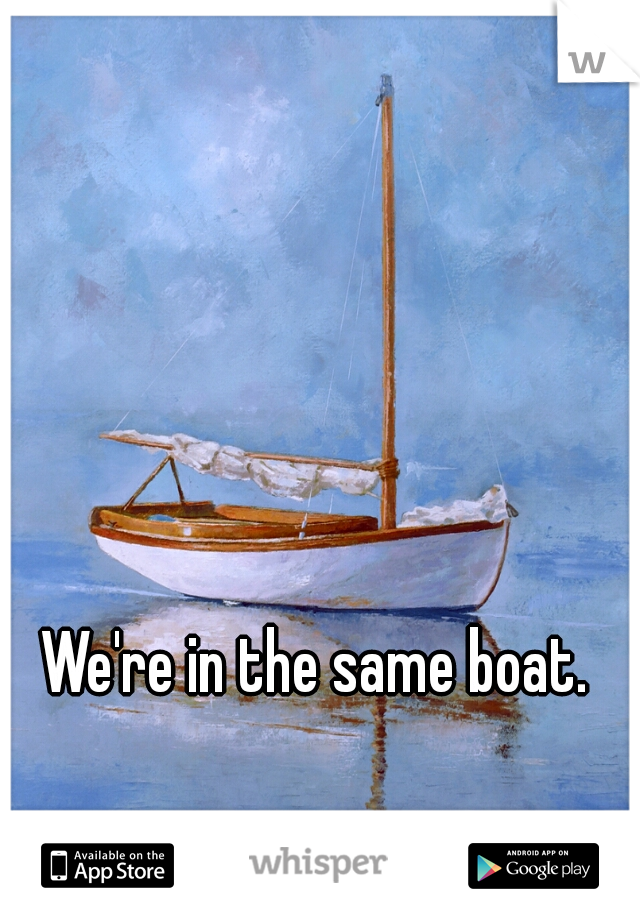 We're in the same boat.