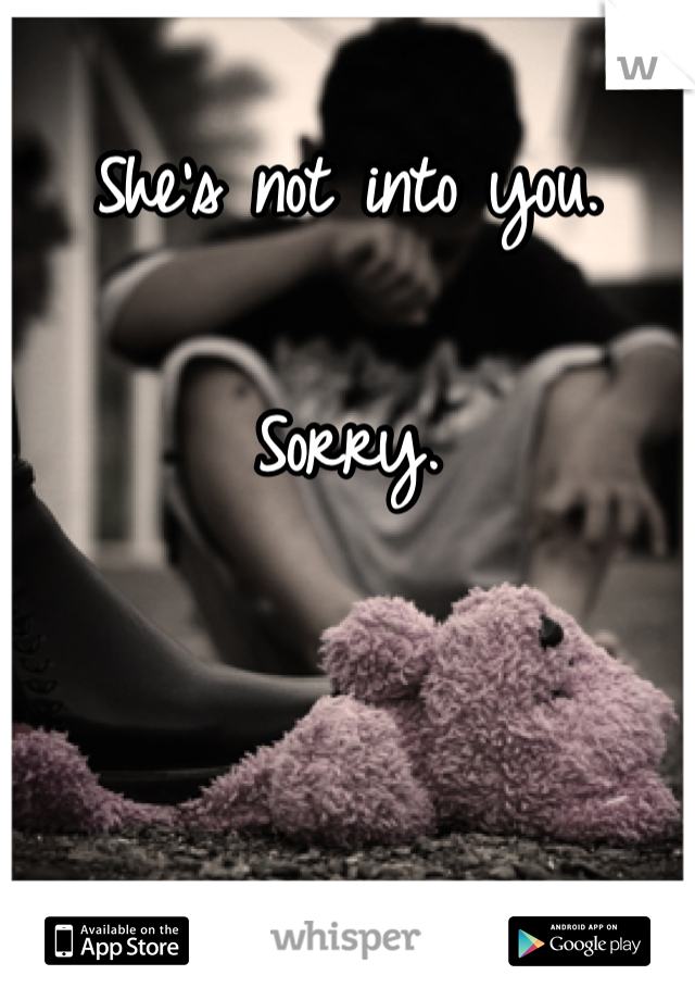 She's not into you. 

Sorry. 