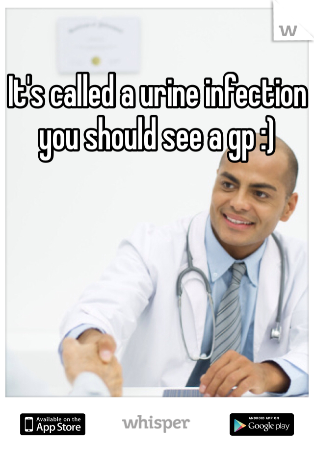 It's called a urine infection you should see a gp :)