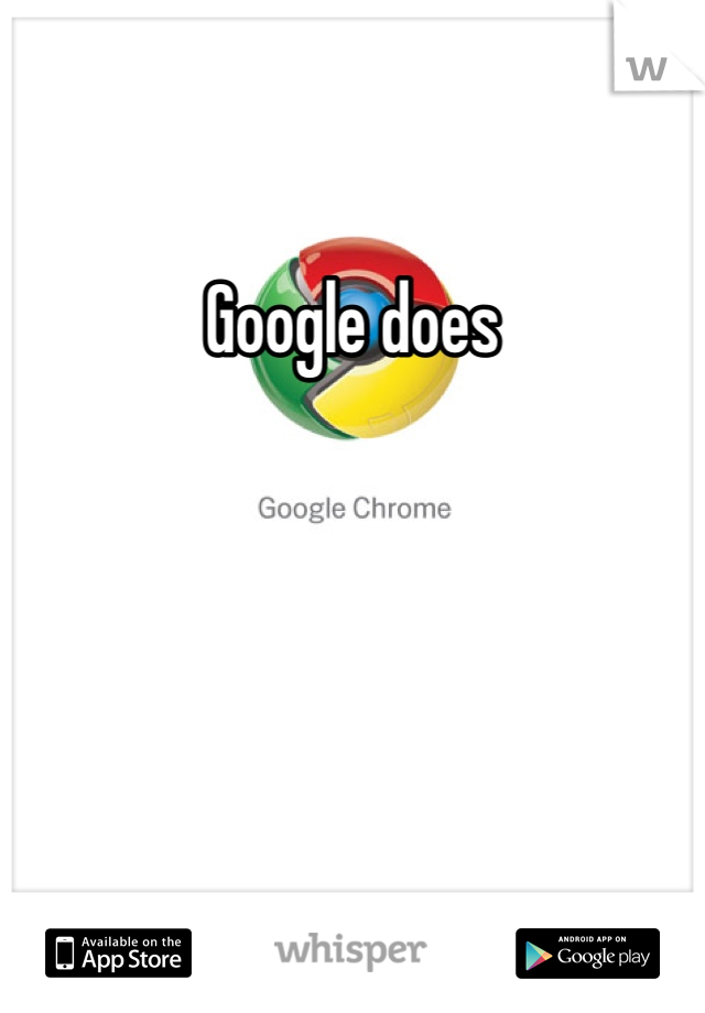 Google does