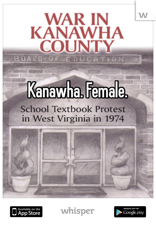 Kanawha. Female. 