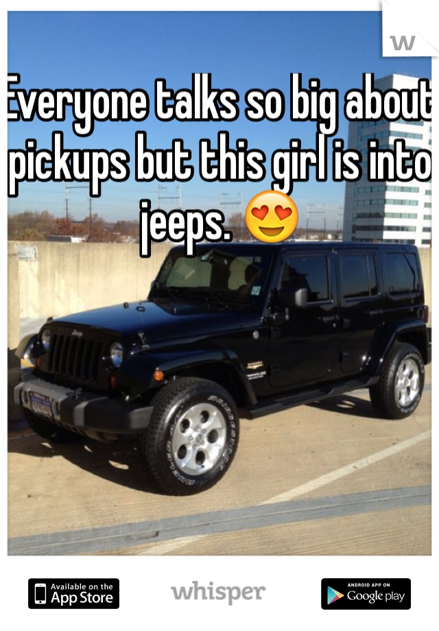 Everyone talks so big about pickups but this girl is into jeeps. 😍