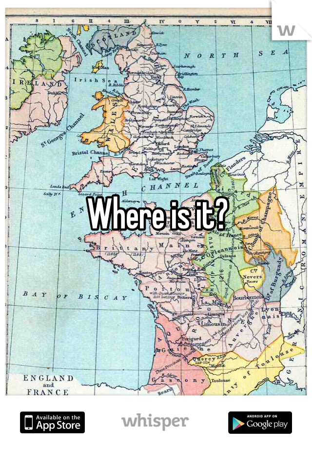 Where is it?