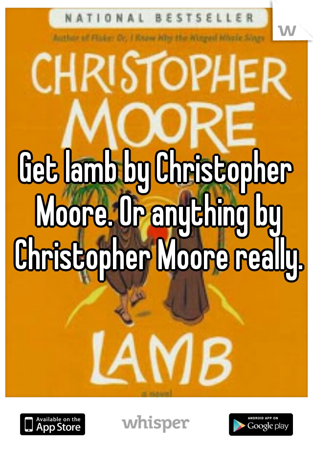 Get lamb by Christopher Moore. Or anything by Christopher Moore really.