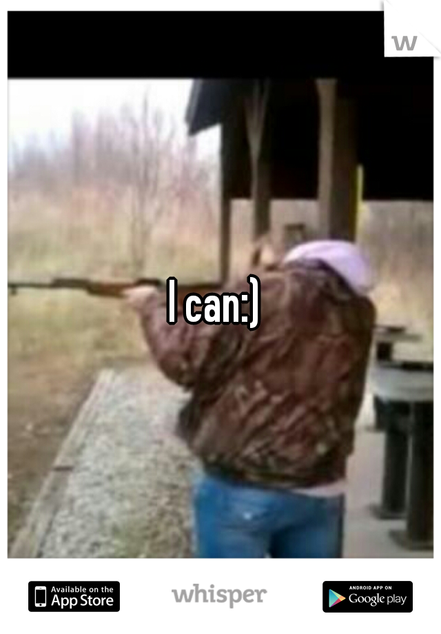 I can:) 