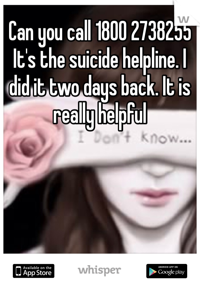 Can you call 1800 2738255 
It's the suicide helpline. I did it two days back. It is really helpful