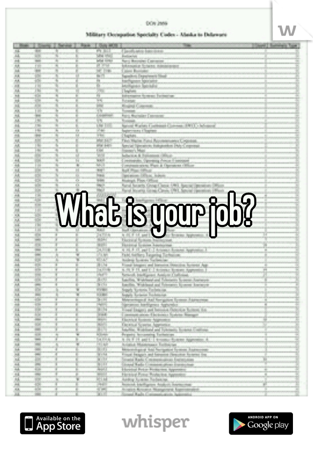 What is your job?