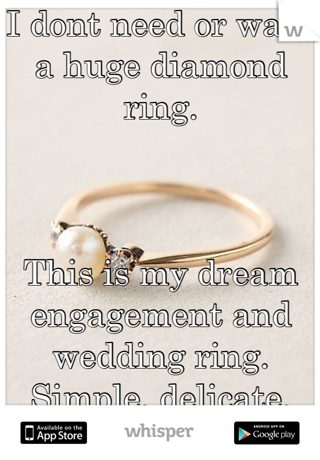 I dont need or want a huge diamond ring.



This is my dream engagement and wedding ring. Simple, delicate, unique. 