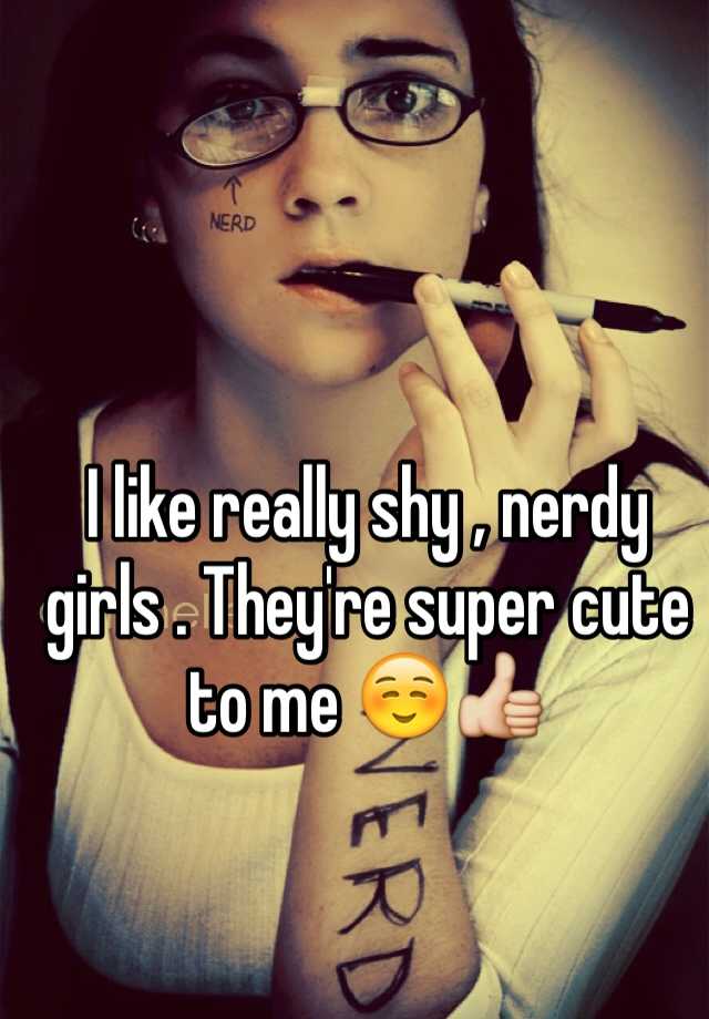 Shy Nerdy Girls