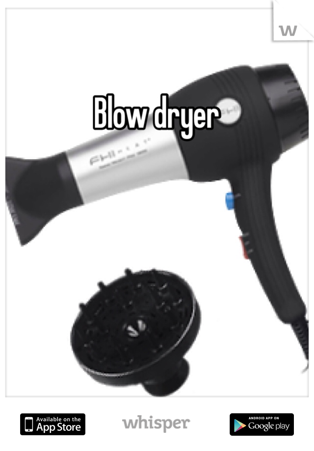 Blow dryer 