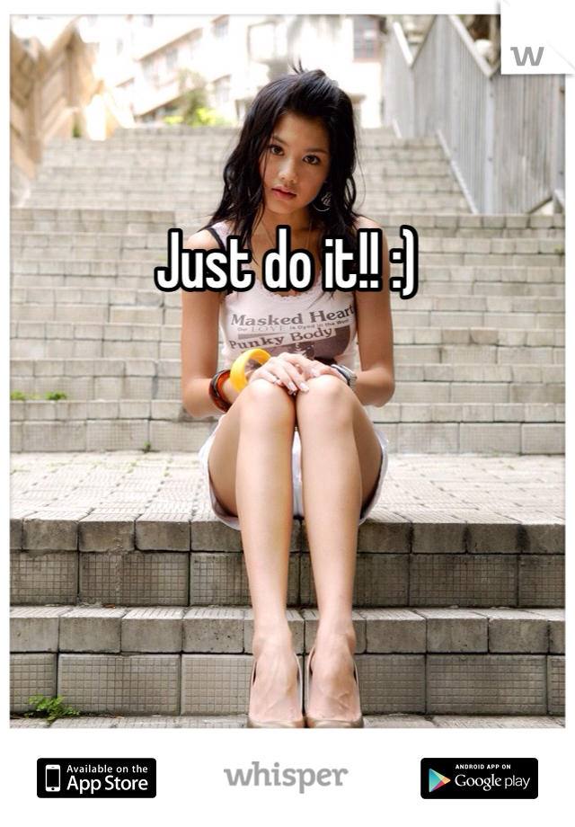 Just do it!! :)