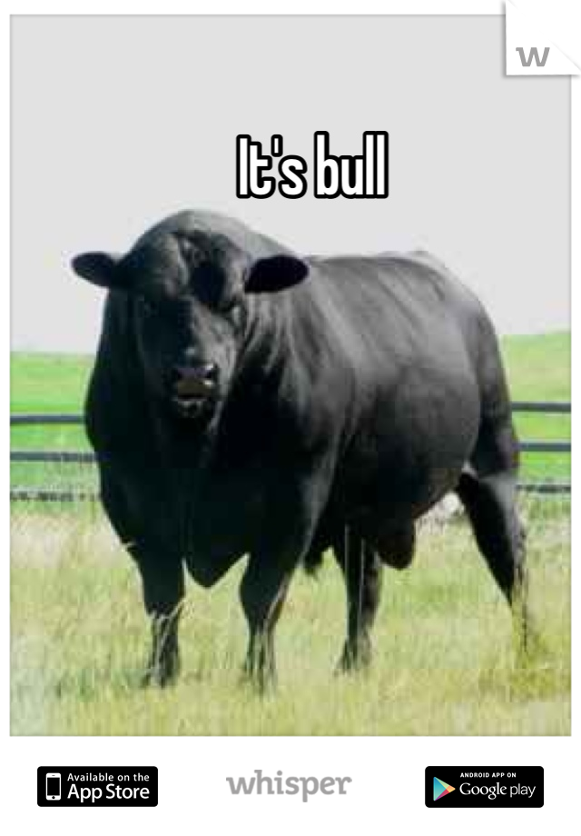 It's bull