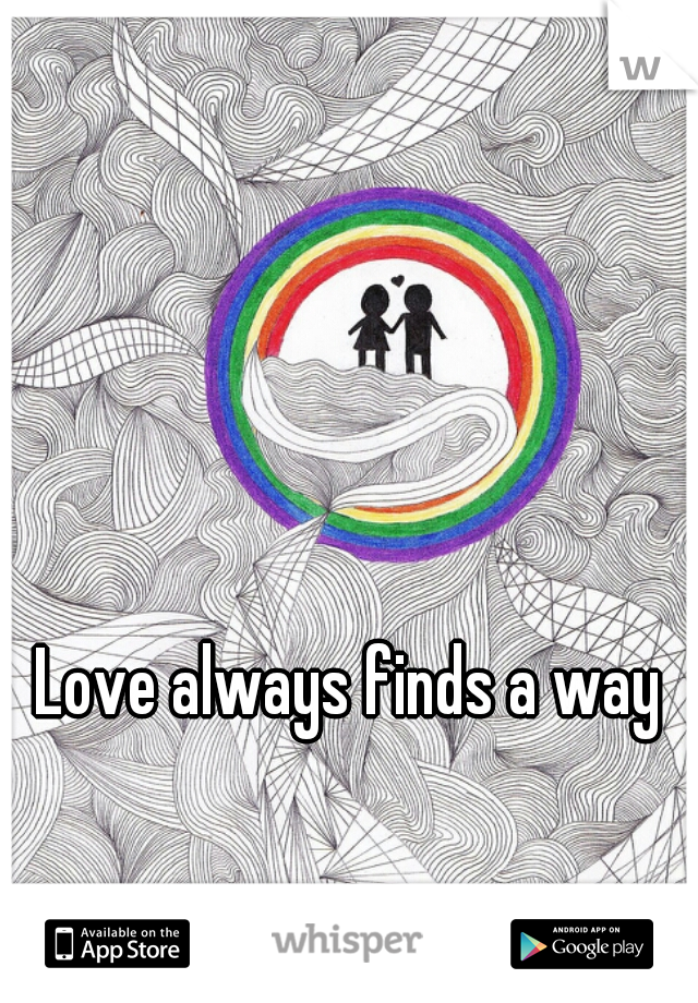 Love always finds a way