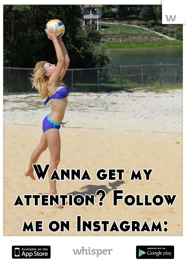 Wanna get my attention? Follow me on Instagram: @russiansheaven